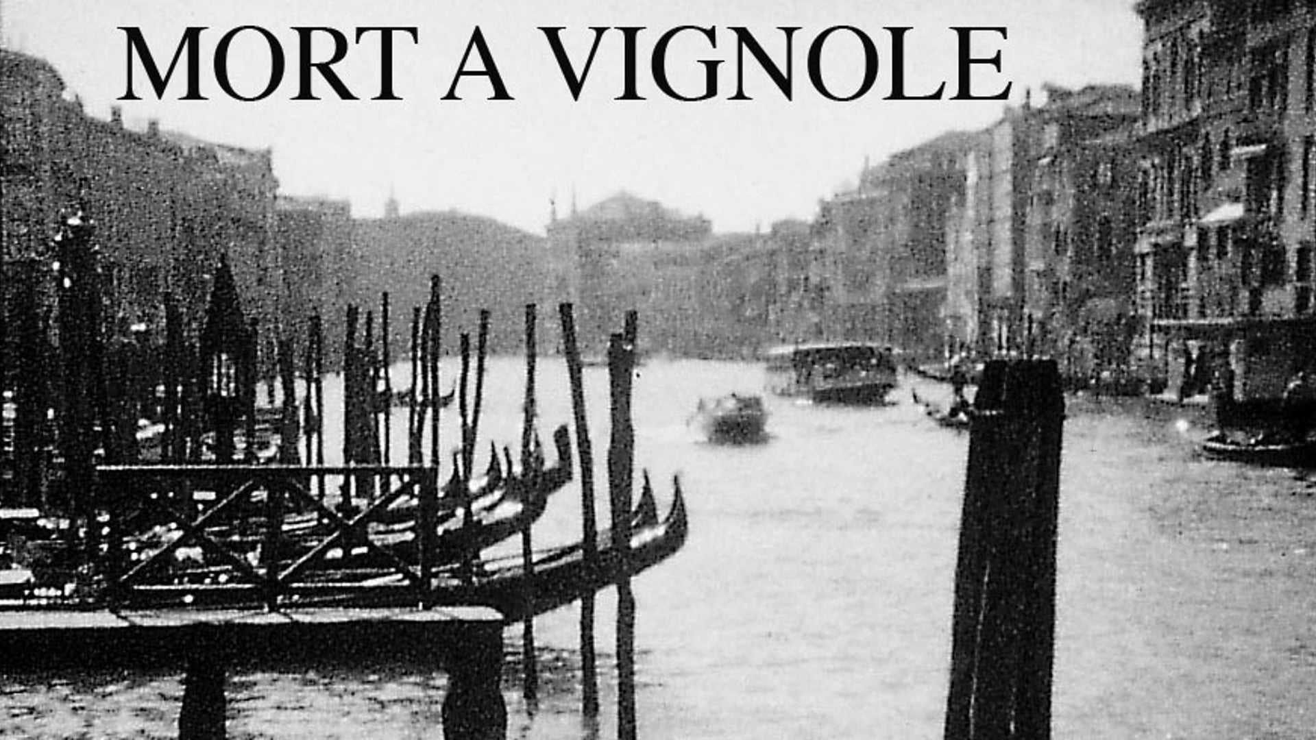 Mort à Vignole